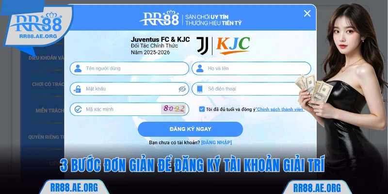 3 bước đơn giản để đăng ký tài khoản giải trí RR88