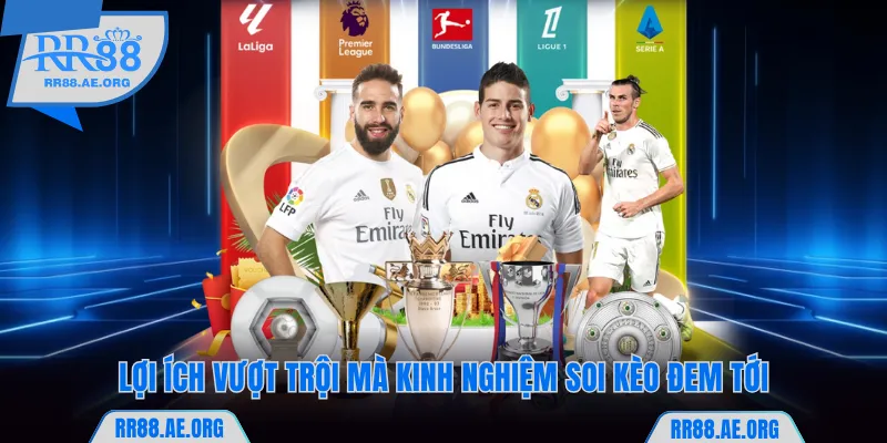 Lợi ích vượt trội mà kinh nghiệm soi kèo RR88 đem tới